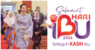 “Seteguh KASIH Ibu” Jadi Tema Sambutan Hari Ibu Peringkat Kebangsaan 2026