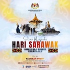 Sarawak Day celebrates state's progress as leaders call for lasting unity