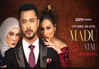 Govt rejects ‘Madu atau Racun’ as JAKIM moves to review controversial drama