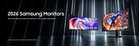 Samsung Updates Monitor Lineup with First 6K Dual Mode Model for Seamless Gaming and Productivity