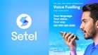 Setel Voice Fuelling lets you activate your pump by voice in four languages