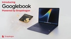 Google and Qualcomm team up on new Snapdragon X Elite-powered Googlebook laptops