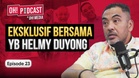 Eksklusif! YB Helmy Kongsi Buat ‘Content’ Bukan Untuk Kejar Populariti