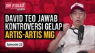 Dato’ David Teo Kongsi Pengalaman Dalam Industri Hiburan Tanah Air