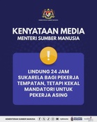 LINDUNG 24 Jam Tak Lagi Wajib Untuk Pekerja Tempatan, Kekal Mandatori Bagi Pekerja Asing