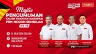 PH umum calon PRN Negeri Sembilan malam esok