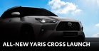 Toyota Yaris Cross: Kembar Seiras Perodua Traz