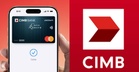 Kad Kredit CIMB Dah Boleh Ditambah Ke Apple Wallet, Ini Caranya
