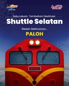 KTMB Lanjut Perkhidmatan Shuttle Selatan Hingga Paloh Mulai 8 Ogos
