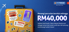 Menangi Percutian Bernilai RM40k Menerusi Kempen 'Mastercard Credit Card Spend Bonanza' Bank Rakyat