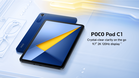 Poco Pad C1 launched in Malaysia, priced from RM549: Budget tablet with 9.7″ screen, 7,600mAh battery, Snapdragon 6s 4G Gen 2