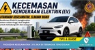 Bila EV Tenggelam, Terbakar: Ini Tips Untuk Anda