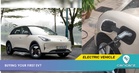 How To Buy Your First Electric Car Without Regrets: A Complete First-Timer's Guide