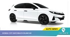 Berapa Harga Honda City Hatchback Baru