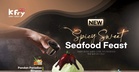 Sizzling Seafood Meets Sweet Indulgence at  K Fry’s New Spicy Sweet Seafood Feast