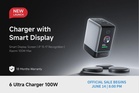 CUKTECH 6 Ultra 100W smart display charger launches in the Philippines on June 14