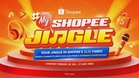 Shopee Launches #MyShopeeJingle Competition with S$10,000 Cash Prize and Opportunity to Create Its Next 12.12 Campaign Jingle