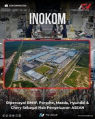 Inokom Dipercayai BMW, Porsche, Mazda, Hyundai & Chery Sebagai Hab Pengeluaran ASEAN