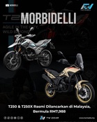 Morbidelli T250 & T250X Rasmi Dilancarkan di Malaysia, Bermula RM7,988