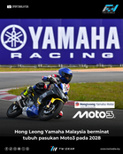 Hong Leong Yamaha Malaysia Berminat untuk Tubuhkan Pasukan Moto3