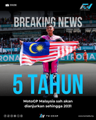 BREAKING: Malaysia rasmi kekal sebagai tuan rumah MotoGP sehingga musim 2031