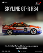 Skyline GT-R R34 Model Edisi Terhad Hot Wheels Sempena HWCCM 2026