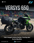 Ulasan: Kawasaki Versys 650, Teman Touring Ideal ke Cub Prix Jempol