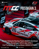 Honda Malaysia Racing Team Dominasi MTC, Persaingan MT2 G dan MT2 V Curi Tumpuan di Perlumbaan 300KM MT1600 Pusingan 3 MTCC