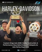 Custom Kings Asia 2026: Hardly Destruction & Performance Hauz Bakal Mewakili Malaysia ke Asia Harley Days 2026