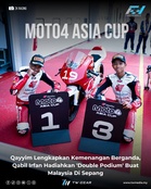 Qayyim Razin Lengkapkan Kemenangan Berganda, Qabil Irfan Hadiahkan ‘Double Podium’ Buat Malaysia Di Sepang