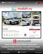Akses Lebih 35,000 Pilihan Kenderaan: Integrasi Mudah.my dan Carousell Permudah Urusan Pembeli Kereta Terpakai