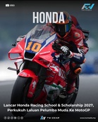 Honda Lancar Honda Racing School & Scholarship 2027, Perkukuh Laluan Pelumba Muda Ke MotoGP