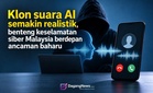 Klon suara AI semakin realistik, benteng keselamatan siber Malaysia berdepan ancaman baharu