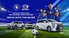 GAC Partners With Chelsea FC For Asia-Pacific Pre-Season Tour Stops