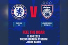 Pertembungan JDT-Chelsea di SSI Ogos ini
