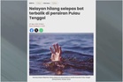 Tiada petunjuk, operasi SAR nelayan hilang ditamatkan