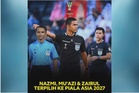 Nazmi ketuai tiga pengadil ke Piala Asia 2027