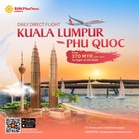 Sun PhuQuoc Airways lancar laluan terus Kuala Lumpur – Phu Quoc