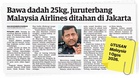 Juruterbang Malaysia Airlines berdepan hukuman mati di Indonesia