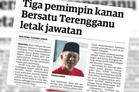 Timbalan Ketua Badan Pimpinan Bersatu Terengganu ikut jejak letak jawatan