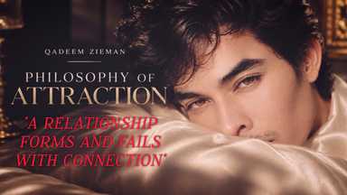 PART I: PHILOSOPHY OF ATTRACTION — A Relationship Forms and Fails with Connection