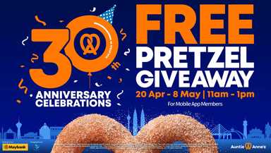 Auntie Anne’s Malaysia Celebrates 30 Years with Nationwide FREE Pretzel Giveaway