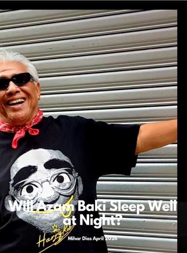 OPINION | Will Azam Baki Sleep Well at Night? 
