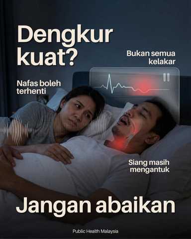 Dengkur kuat? Jangan abaikan