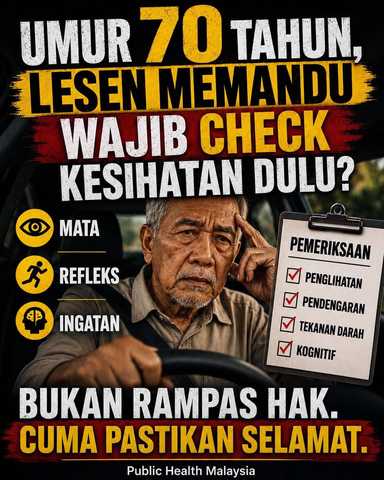 Wajib check lesen memandu orang berumur?