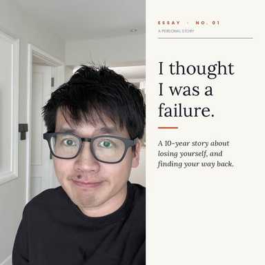 10 years ago I thought I was a failure