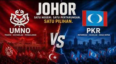 OPINION | Johor Is About To Become UMNO vs PKR