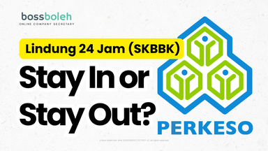 Lindung 24 Jam (SKBBK): Stay In or Opt Out? Complete Guide for Employees & Employers (2026)
