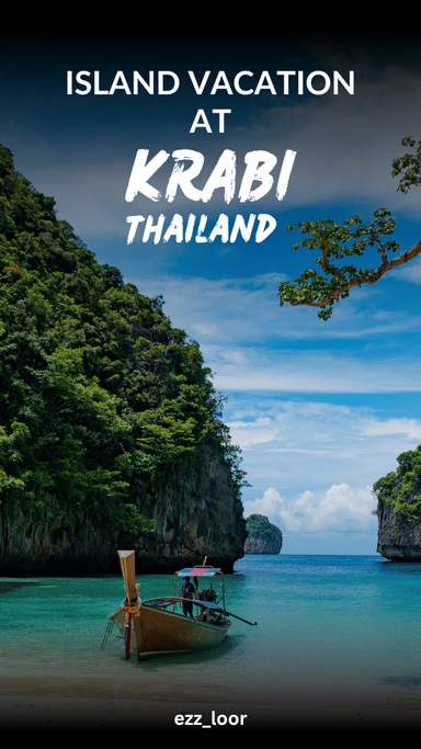 Island Vacation at Krabi Thailand