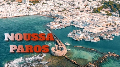 Noussa Paros - Greece